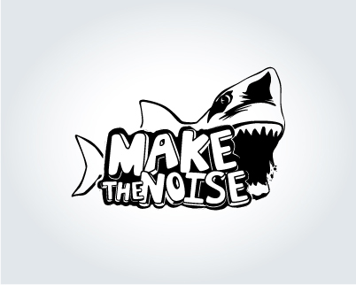 make the noise