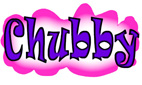 Chubby