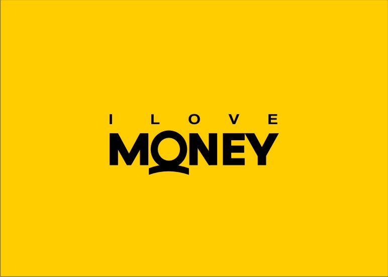 I love money