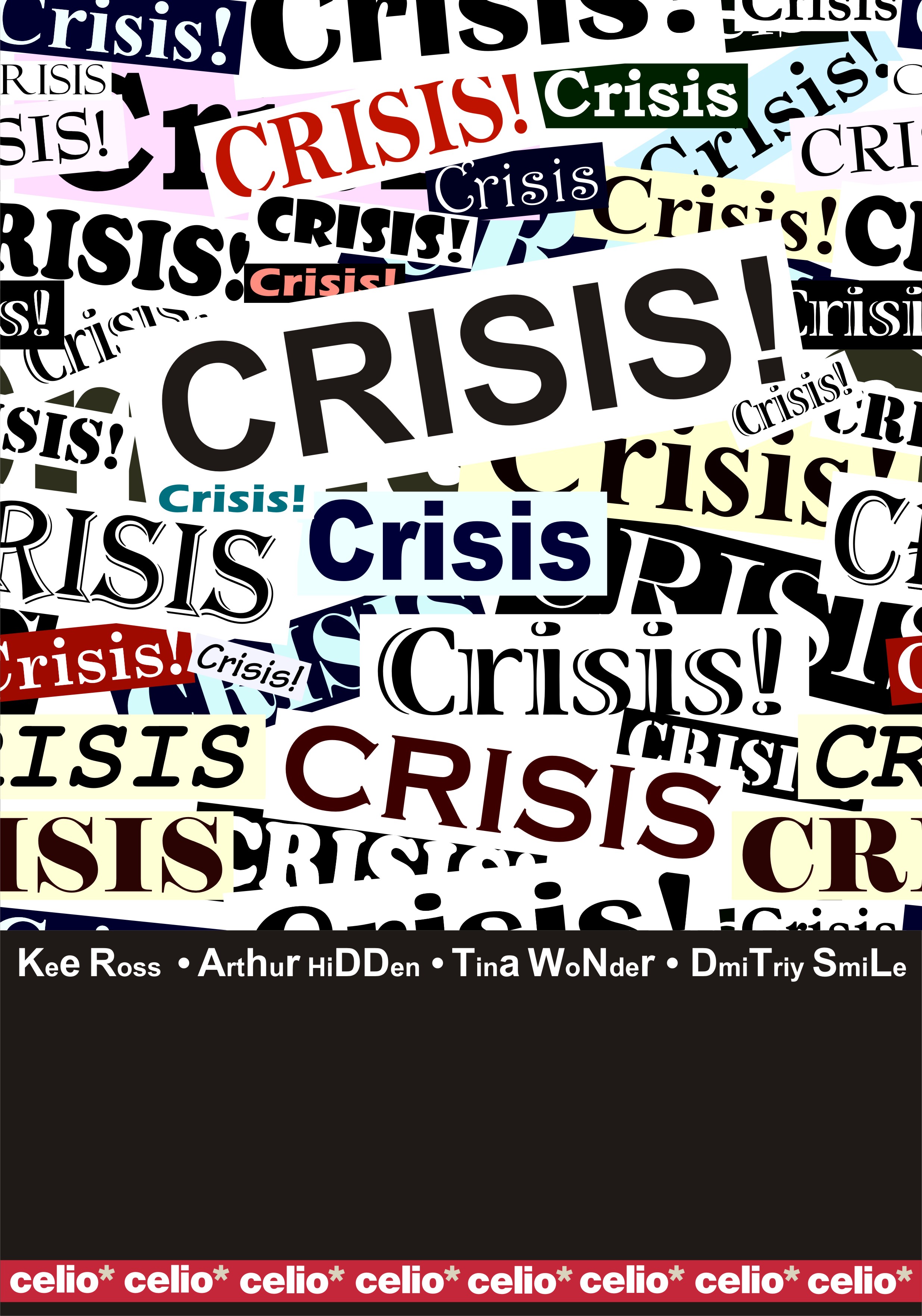 CRISIS!