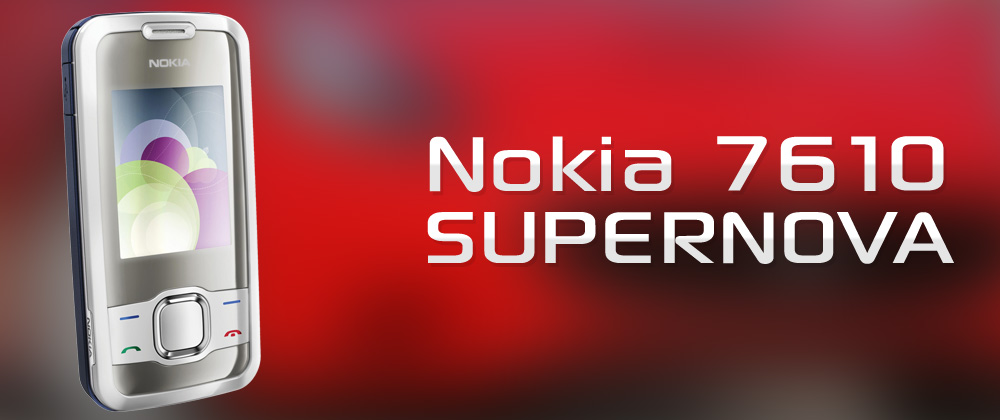 Nokia 7610 SuperNova