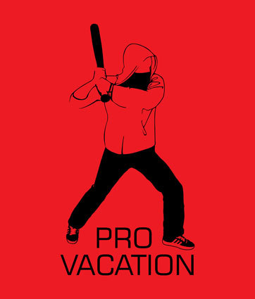 Provocation/Pro-vacation